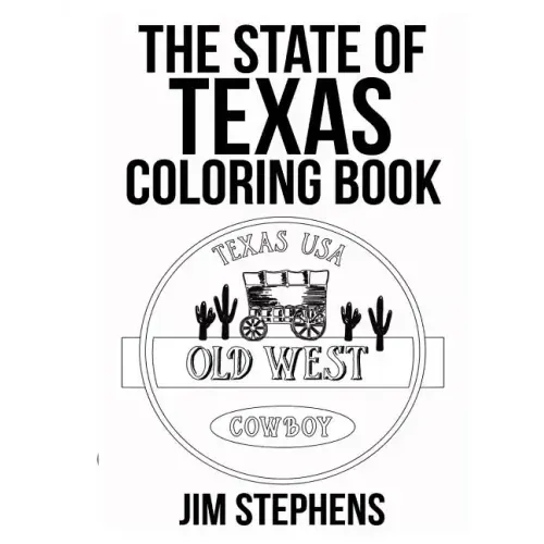 The State of Texas Coloring Book