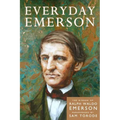 Everyday Emerson: The Wisdom of Ralph Waldo Emerson Paraphrased
