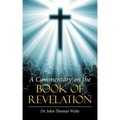 A Commentary on the Book of Revelation
