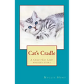 Cat's Cradle: A Crazy Cat Lady short story