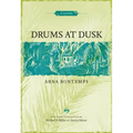 Drums at Dusk