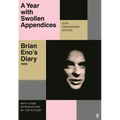 A Year with Swollen Appendices: Brian Eno's Diary