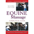 Equine Massage: A Practical Guide