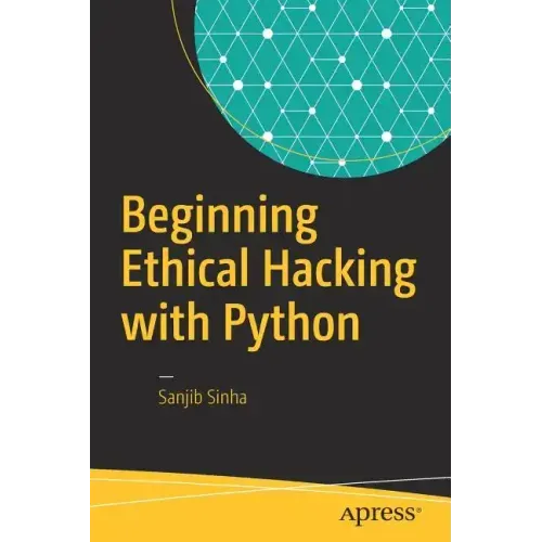 Beginning Ethical Hacking with Python