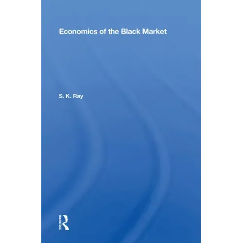 Economics of the Black Market