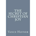 The Secret of Christian Joy
