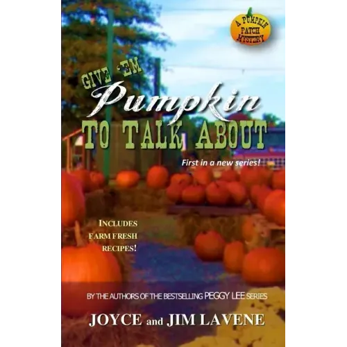 Give 'Em Pumpkin to Talk About