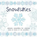Snowflakes: Authentic snowflakes for coloring! Based on photos of real snowflakes.