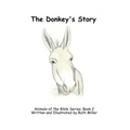 The Donkey's Story