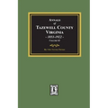 Annals of Tazewell County, Virginia 1853-1922: Volume #2