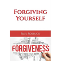 Forgiving Yourself