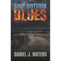 Ship Bottom Blues