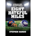 Eight Hateful Miles: A Sideline Pass to Tennessee's Fiercest Rivalry