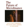 The Future of Microfinance