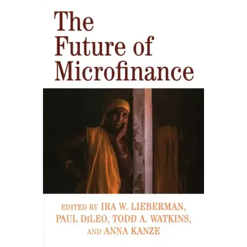 The Future of Microfinance