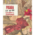 Posada & Manilla: Illustrations for Mexican Fairy Tales