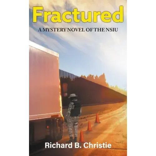 Fractured: A Mystery Novel of the NSIU