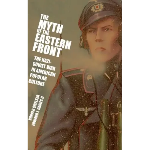 The Myth of the Eastern Front