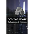 Coming Home: Reflections of Vietnam