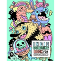 Indie coloring book for kids and preteens: Cute Indie Monsters, ghosts, robots, toys and animals coloring book for kids ages 6-8, 8-12, and preteens