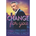 Change for You