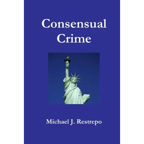 Consensual Crime
