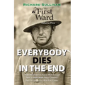 Everybody Dies In The End