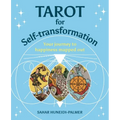 Tarot for Self-Transformation: Your Journey to Happiness Mapped Out
