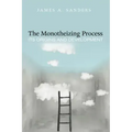 The Monotheizing Process