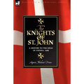 Knights of St John: a History to the Siege of Vienna, 1688