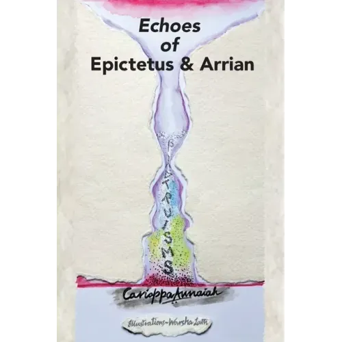 Echoes of Epictetus and Arrian