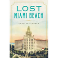 Lost Miami Beach