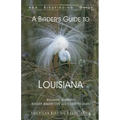 A Birder's Guide to Louisiana