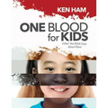 One Blood for Kids: What the Bible Says about Race