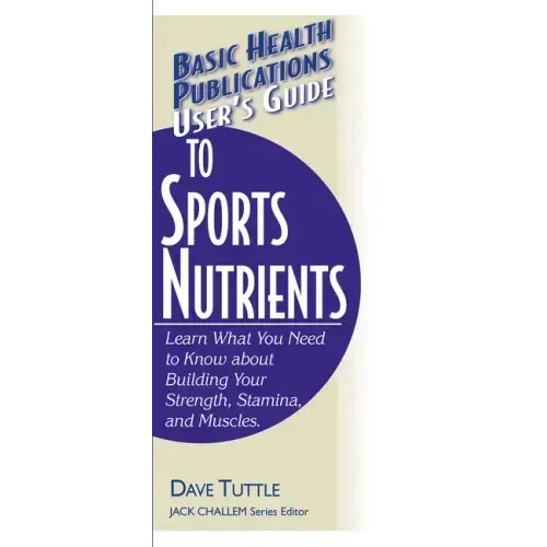 User's Guide to Sports Nutrients