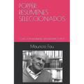 Popper: Resúmenes Seleccionados: Colección Resúmenes Universitarios N° 117