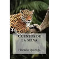 Cuentos de la selva