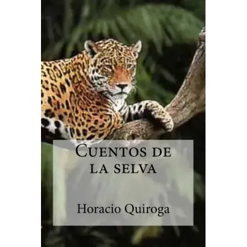 Cuentos de la selva