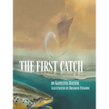 The First Catch