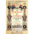 The Pursuit of Glory: The Five Revolutions That Made Modern Europe: 1648-1815
