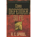Cómo Defender Su Fe