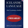 Icelandic Language Mini Vocabulary Builder: Stress Labeled!