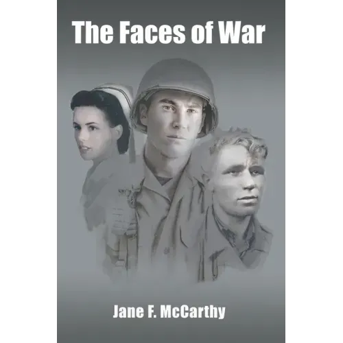 The Faces of War