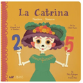 La Catrina: Numbers / Números: A Bilingual Book of Numbers