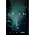 Indelible: A Sean McPherson Novel, Book 1