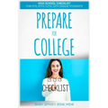 Prepare For College: High School Checklist For 9th, 10th, 11th, 12th Grade Students