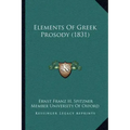Elements Of Greek Prosody (1831)