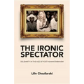 Ironic Spectator: Solidarity in the Age of Post-Humanitarianism