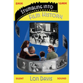 Stumbling into Film History