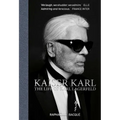 Kaiser Karl: The Life of Karl Lagerfeld